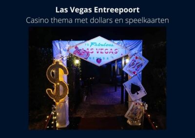 Entreepoort Las Vegas of Casino - In het thema casino kan een entreepoort worden geplaatst. Inclusief verlichting